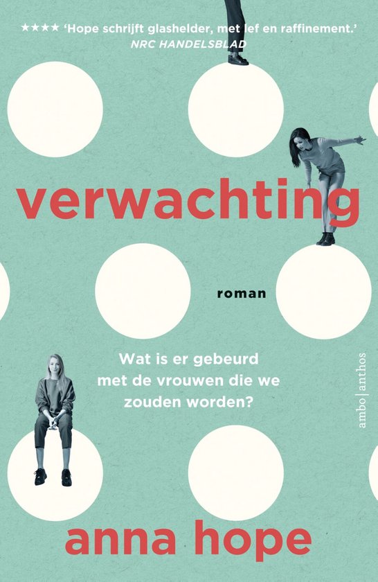 Anna Hope - Verwachting