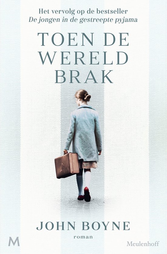 Toen De Wereld brak - John Boyne